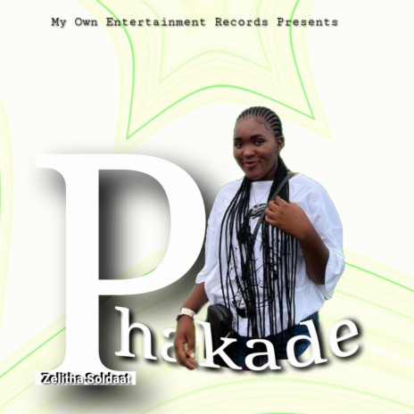 Phakade | Boomplay Music