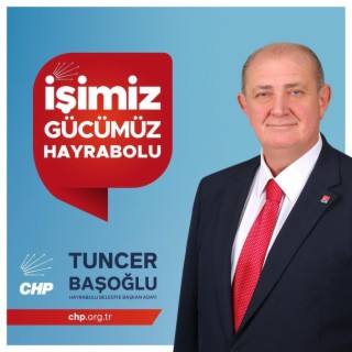 Tuncer Başoğlu Bizim Başkan