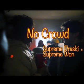 No Crowd