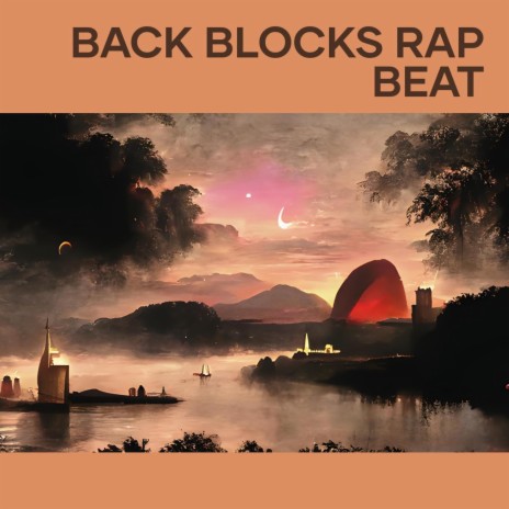 Back Blocks Rap Beat | Boomplay Music