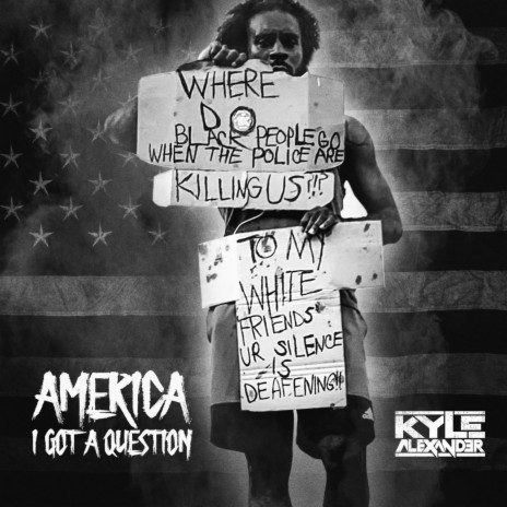 America I Got a Question | Boomplay Music