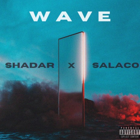 Wave ft. Salaco | Boomplay Music