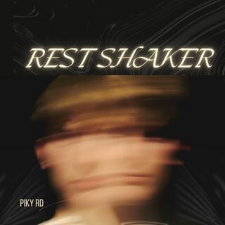 Rest shaker