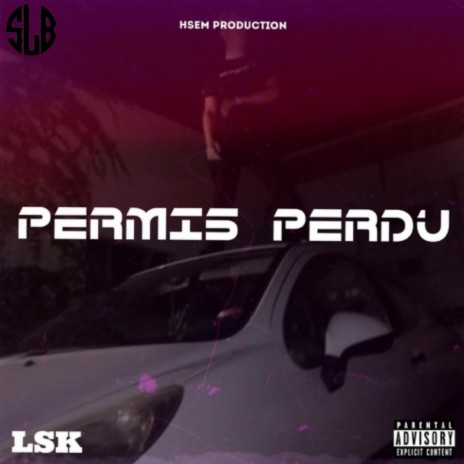 Permis perdu | Boomplay Music