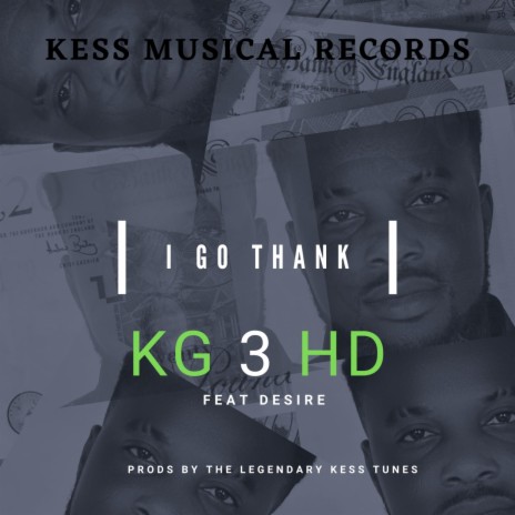 I go thank (feat. Desire) | Boomplay Music