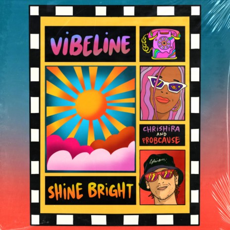 Shine Bright ft. Chrishira Perrier & VIBELINE | Boomplay Music