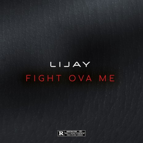 Fight Ova Me | Boomplay Music