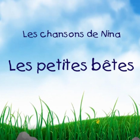 Les petites bêtes