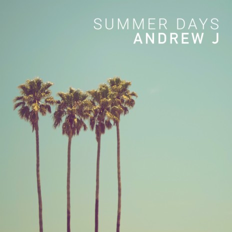 Summer Days | Boomplay Music