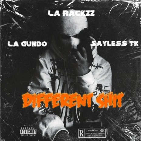 Different shit ft. La Rackzz & La gundo | Boomplay Music