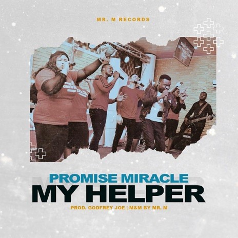 My Helper ft. Promise Miracle | Boomplay Music