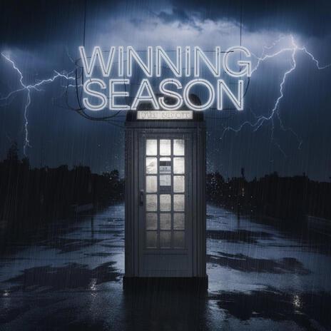 Winning Season! ft. Remnantbygrace & teejay | Boomplay Music