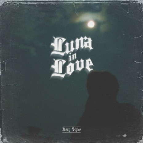 Luna in love | Boomplay Music