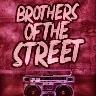 Brothers of the Street