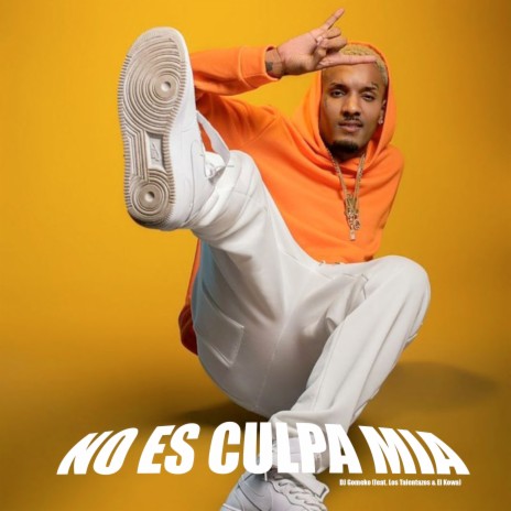 No Es Culpa Mia ft. Los Talentazos & El Kowa | Boomplay Music