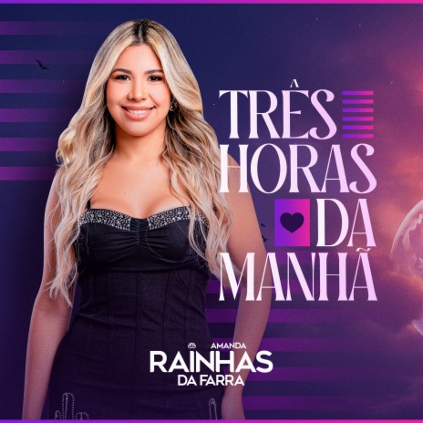 Três Horas da Manhã | Boomplay Music