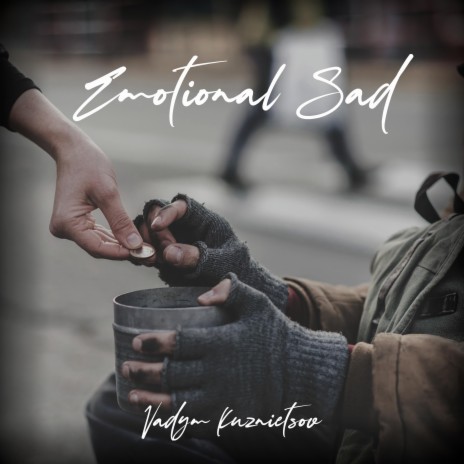 Emotional Sad | Boomplay Music