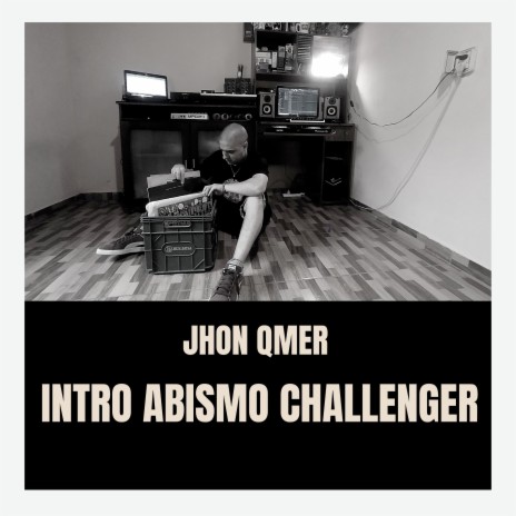 Intro Abismo Challenger | Boomplay Music