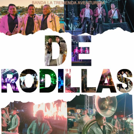 De Rodillas | Boomplay Music