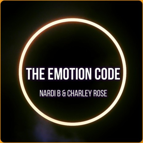 The Emotion Code ft. Charley Rose