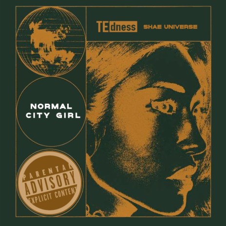 Normal City Girl ft. Shaè Universe
