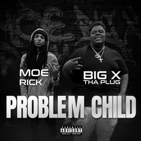 Problem Child (Remix) ft. BigXthaPlug | Boomplay Music