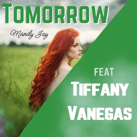 Tomorrow ft. Tiffany Vanegas | Boomplay Music