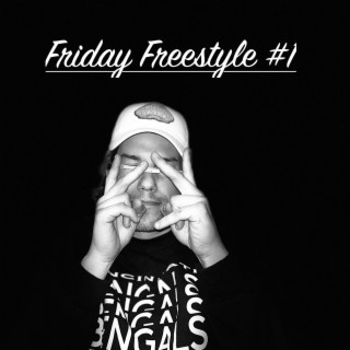 Friday Freestyle #1 lyrics | Boomplay Music