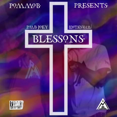 Blessons ft. B Dot Denham | Boomplay Music