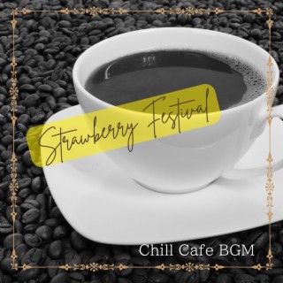 Chill Cafe Bgm