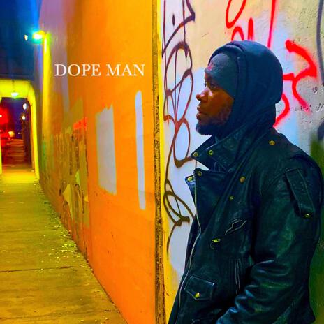 Dope Man | Boomplay Music