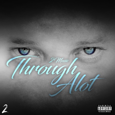 Through Alot | Boomplay Music