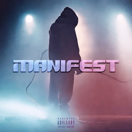 Manifest | Boomplay Music