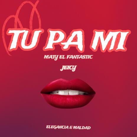 Tu pa mi | Boomplay Music