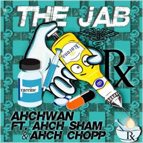 The Jab ft. Ahch Sham & Ahch Chopp