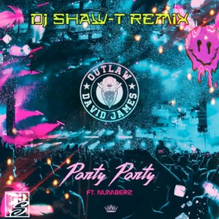 Party Party (EDM Remix)