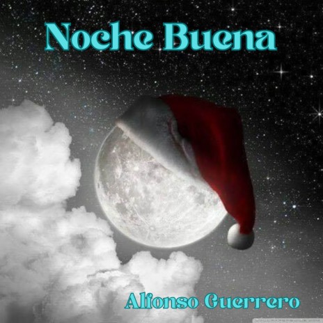 Noche Buena | Boomplay Music