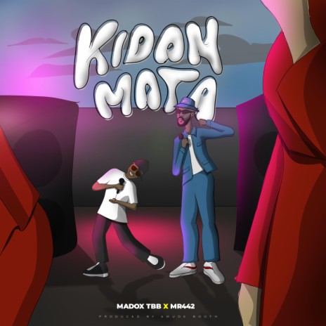 Kidan mata ft. Mr 442 🅴 | Boomplay Music