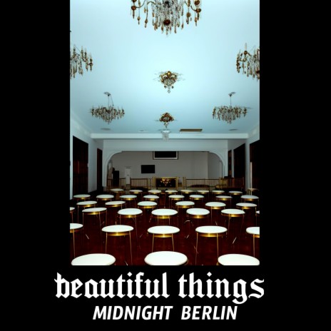 Beautiful Things | Boomplay Music