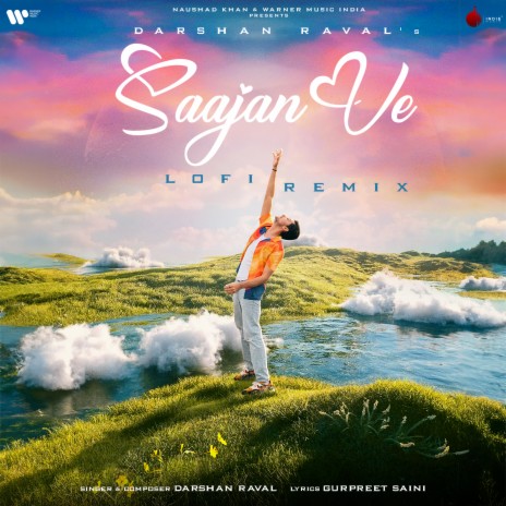 Sajaan Ve Lofi Remix | Boomplay Music