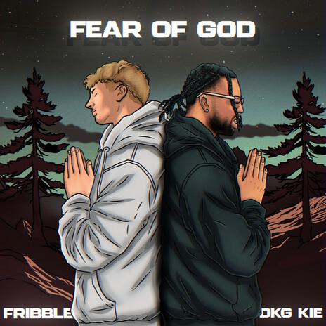 FEAR OF GOD ft. Dkg Kie | Boomplay Music