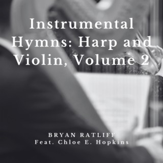 Instrumental Hymns: Harp and Violin, Volume 2