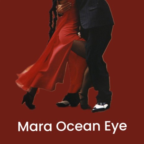 Mara Ocean Eye (feat. Dj Bentoa)