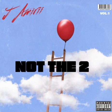 Not The 2 | Boomplay Music