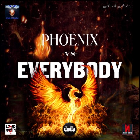 Phoenix Vs Everybody ft. UndaEstimated, Charley Casso, Segin Brown, Bri Solo & Sticc Hyde | Boomplay Music