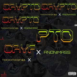 Crypto ft. Anonimass lyrics | Boomplay Music