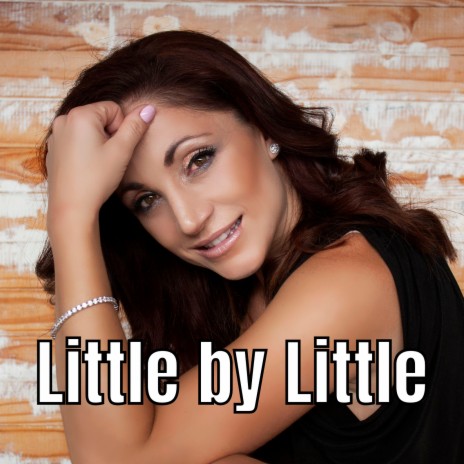 Little by Little | Boomplay Music