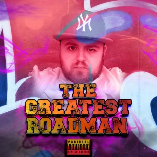 The Greatest Roadman