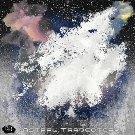 Astral Trajectory | Boomplay Music