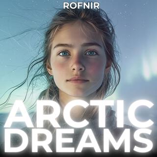 Arctic Dreams